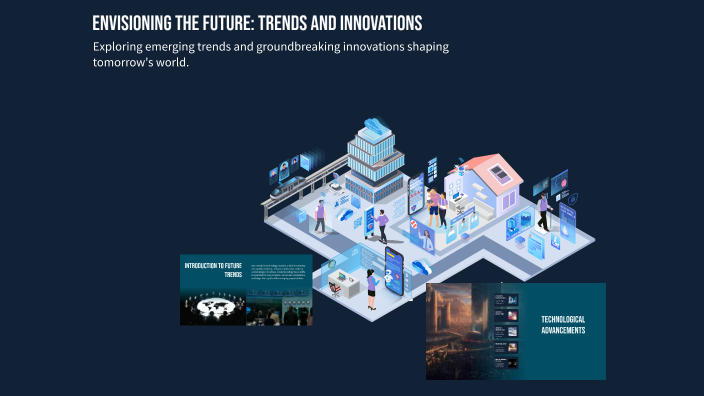 Envisioning the Future: Trends and Innovations by akbarovna saltanat on ...