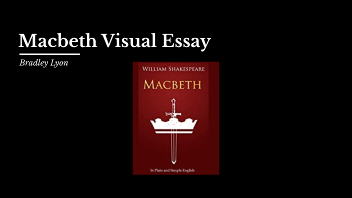 macbeth visual essay