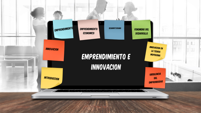 emprendimiento e innovación by jose gabriel barrera alba on Prezi