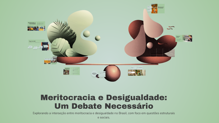 Meritocracia e Desigualdade: Um Debate Necessário by Lucky Striker Br ...