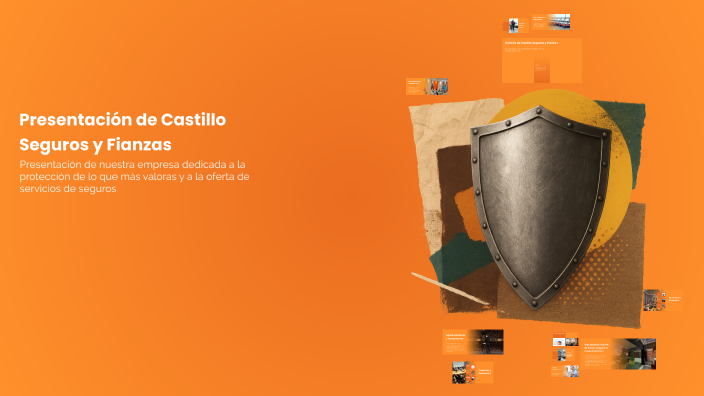 Presentación de Castillo Seguros y Fianzas by Enrique Castillo on Prezi