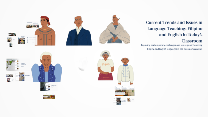 Current Trends and Issues in Language Teaching: Filipino and English in ...