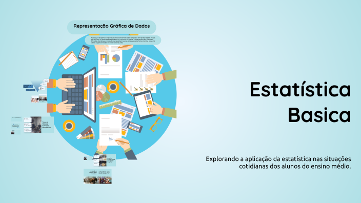 Estatística no Dia a Dia no Ensino Médio by JOSEANE SOARES DE LIMA on Prezi
