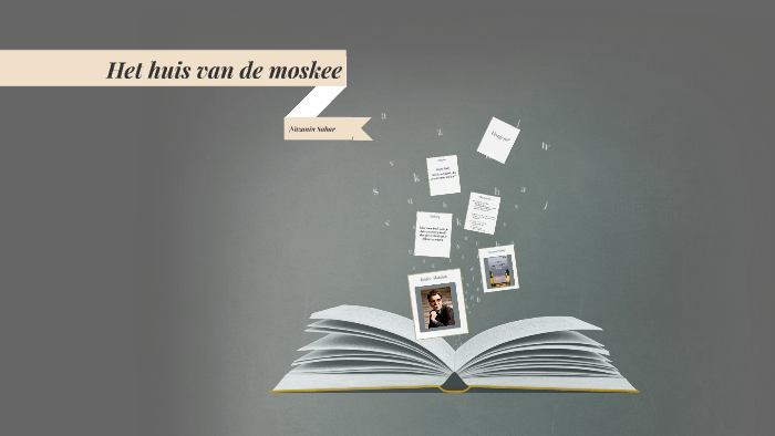 Het huis van de moskee by Nazanin Sahar on Prezi