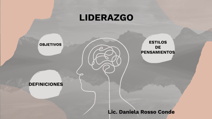 LIDERAZGO by Daniela Rosso on Prezi