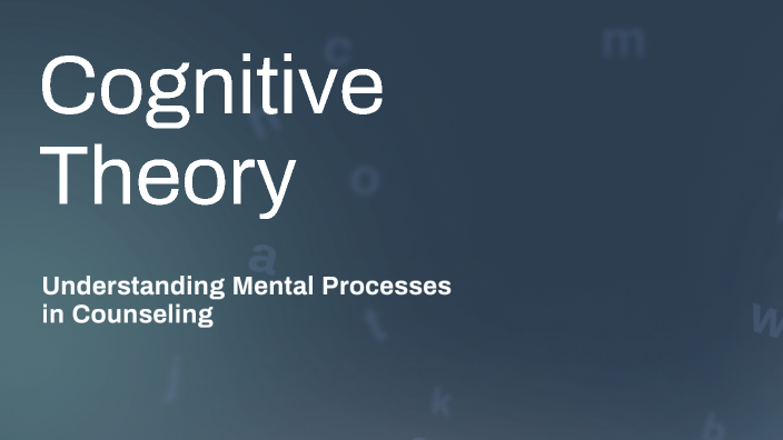 Cognitive Theory by CATHLYN JAVIER on Prezi