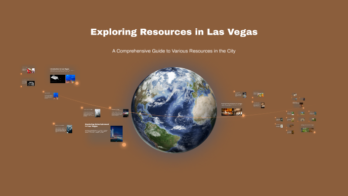 Exploring Resources in Las Vegas by Stephanie Torres on Prezi