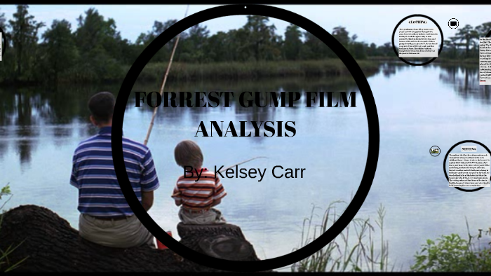 FORREST GUMP FILM ANALYSIS by Kelsey Carr on Prezi Next