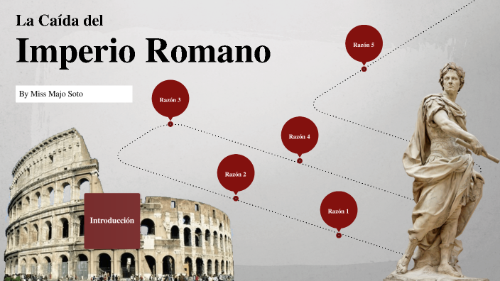La caída del Imperio Romano by Majo Soto Ruano on Prezi
