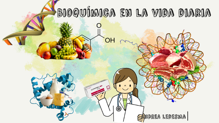 Bioquímica en la vida diaria by Andy Ledesma