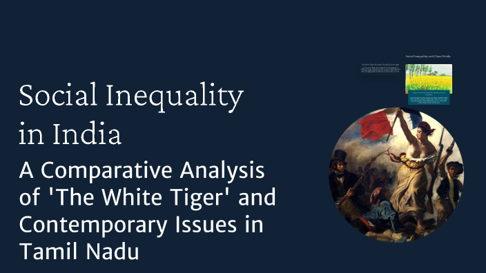 Social Inequality in India by radhika uday on Prezi