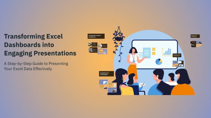 Transforming Excel Dashboards into Engaging Presentations by Dina ...
