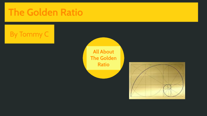 The GOLDEN RATIO by Shadow of Hunters on Prezi