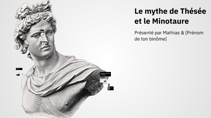 Le mythe de Thésée et le Minotaure by Okumura on Prezi