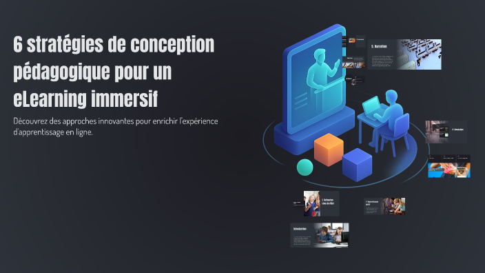 Un Elearning 6 stratégies de conception pédagogique pour un eLearning immersif by ...