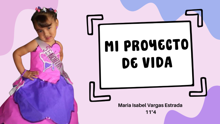 proyecto de vida by Maria Isabel Vargas Estrada on Prezi