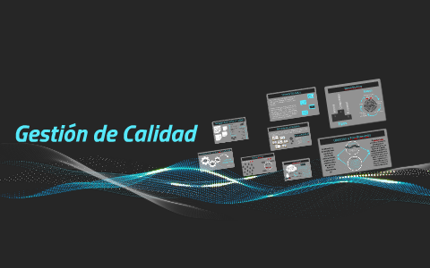 Gestión de Calidad Total by Alvaro Campos on Prezi