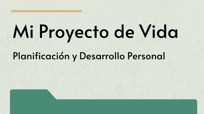 Mi Proyecto de Vida by Mariana Martinez rojas on Prezi