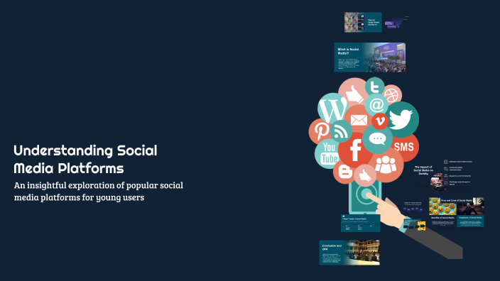 Understanding Social Media Platforms by Daniel Graubner on Prezi