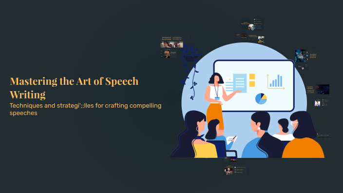Mastering the Art of Speech Writing by Rozh Gar on Prezi