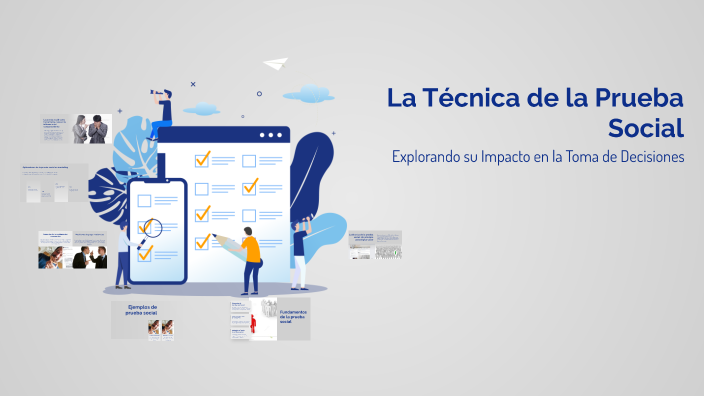La Técnica de la Prueba Social by Estefania Narváez on Prezi