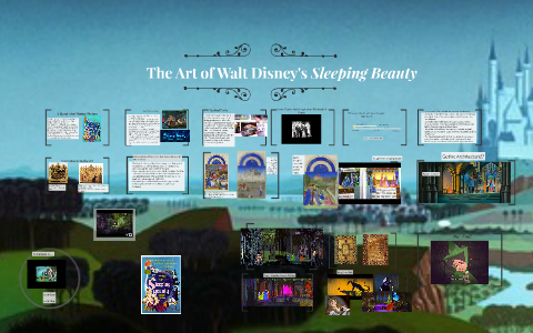 The Art of Walt Disney's Sleeping Beauty by Monica Garcia on Prezi