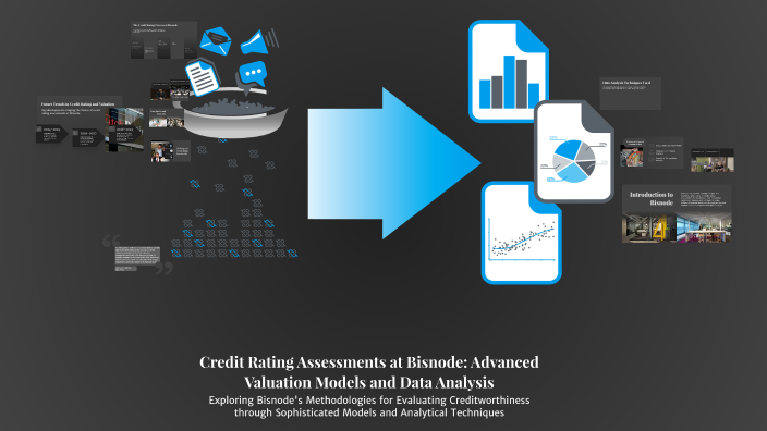 Credit Rating Assessments at Bisnode: Advanced Valuation Models and ...