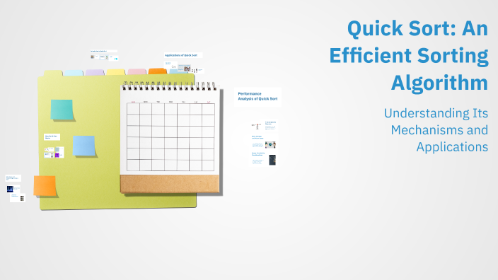 Quick Sort: An Efficient Sorting Algorithm by Joshearie Landicho on Prezi