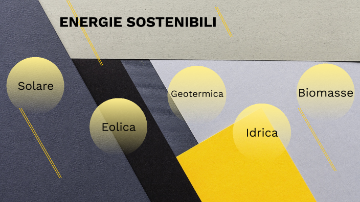 Energie Sostenibili By GABRIELE MASSIMILIAN COBZARU On Prezi