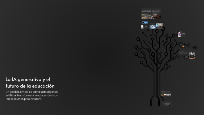 La IA generativa y el futuro de la educación by Marlene Mazza on Prezi