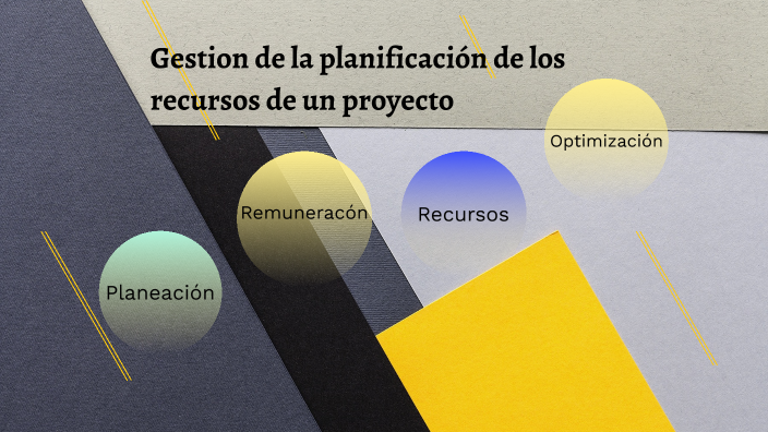 Gestion De La Planificacion De Los Recursos De Un Proyecto By Vianey ...