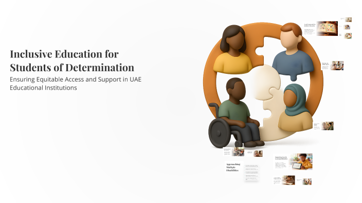 Inclusive Education for Students of Determination by Ak Mukilan on Prezi