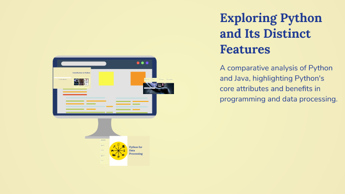 Exploring Python and Its Distinct Features by Khushi Singh on Prezi