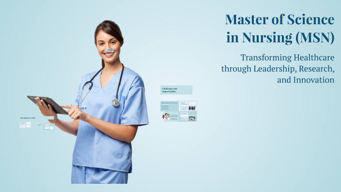Master of Science in Nursing (MSN) by TK Gamer on Prezi