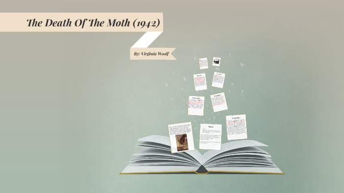 virginia woolf the death of the moth rhetorical analysis