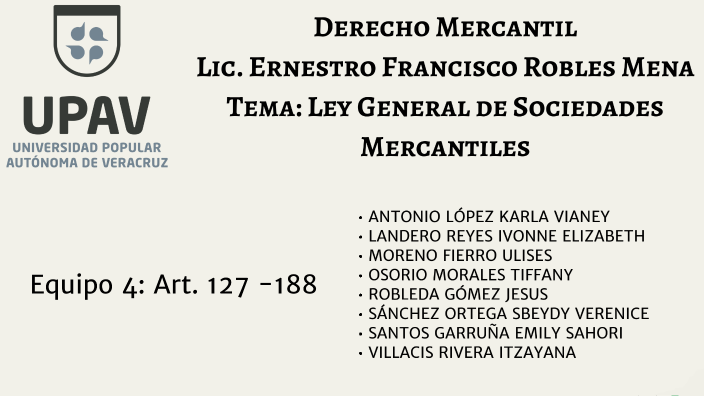 Ley General de Sociedades Mercantiles by Ulises Moreno Fierro on Prezi