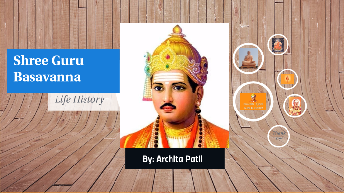 make a presentation on the life and works of basavanna