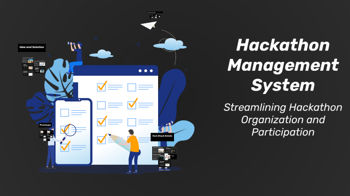 Hackathon Management System by isha on Prezi