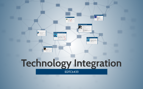 Technology Integration by Christine McMillan on Prezi