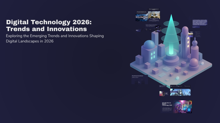 Digital Technology 2026 Trends And Innovations By Thidarat K On Prezi 3 0 