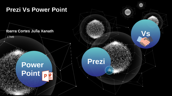 Prezi Vs Power Point by Julia Ibarra on Prezi