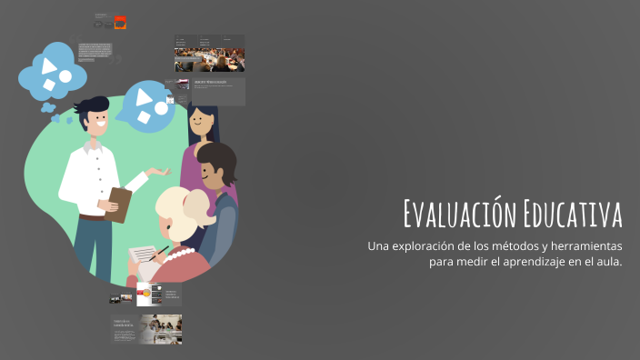Evaluación Educativa by BRENDA GARCÍA on Prezi