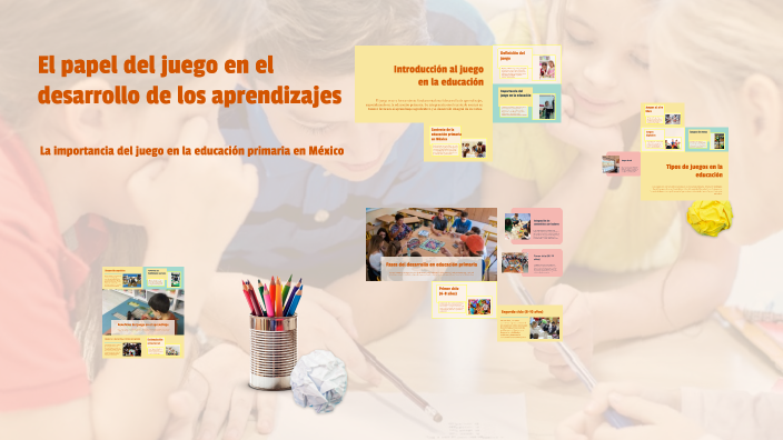 El papel del juego en el desarrollo de los aprendizajes by Sonia Padron