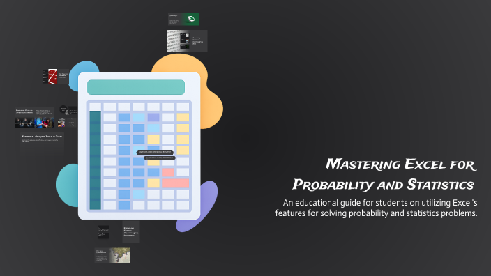 Mastering Excel for Probability and Statistics by nourhan ali on Prezi