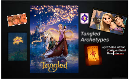 Archetypes For The Movie Tangled By Kholod Alrifai On Prezi Next