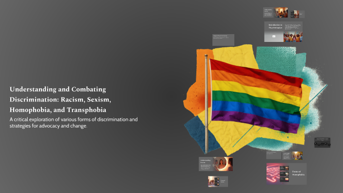Combating Discrimination Understanding and Combating Discrimination: Racism, Sexism, Homophobia ...