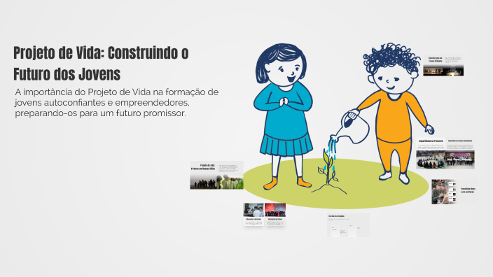 Projeto de Vida: Construindo o Futuro dos Jovens by André Guzmán Del ...
