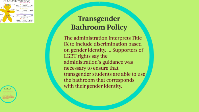 Transgender Bathroom Policy by Anita Ramdas on Prezi