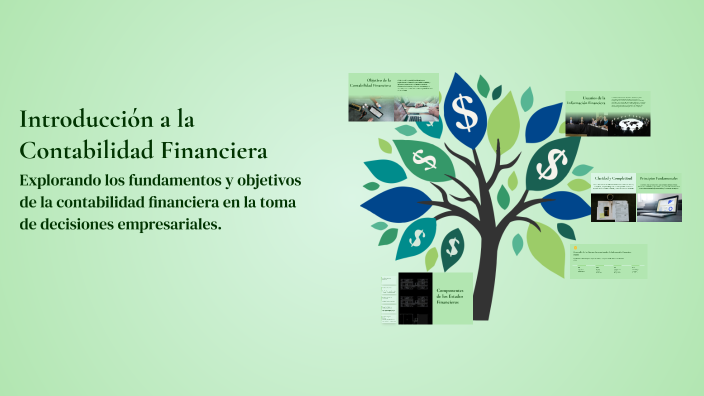 Introducción a la Contabilidad Financiera by Paula Triviño on Prezi