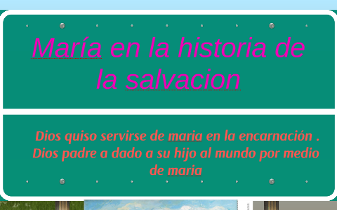 María en la historia de la salvacion by Lida Eugenia Padilla Vergara on ...